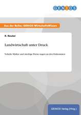 Landwirtschaft unter Druck