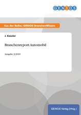 Branchenreport Automobil