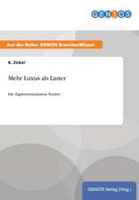 Mehr Luxus als Laster