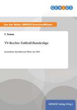 TV-Rechte Fußball-Bundesliga