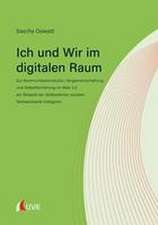 Ich und Wir im digitalen Raum