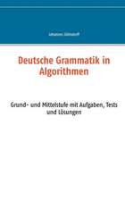 Deutsche Grammatik in Algorithmen