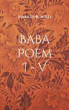 Baba Poem I-V