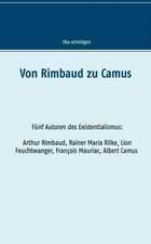 Von Rimbaud zu Camus