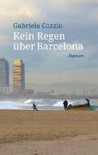 Kein Regen über Barcelona