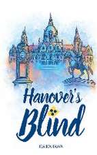 Hanover's Blind
