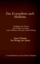 Das Evangelium nach Matthäus