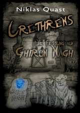 Crethrens - Die Festung von Ghiron Nagh