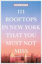 111 ROOFTOPS IN NEW YORK THAT YOU MUST