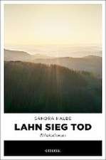 Lahn Sieg Tod