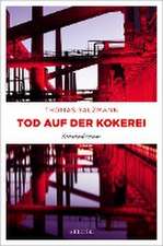 Tod auf der Kokerei