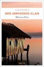 Der Ammersee-Clan