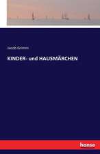 KINDER- und HAUSMÄRCHEN