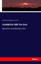 YEARBOOK 1899 The Grist