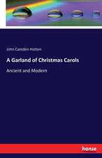 A Garland of Christmas Carols