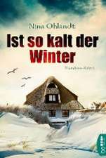 Ist so kalt der Winter