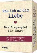 Was ich an dir liebe - Das Fragespiel für Paare 2