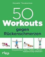 50 Workouts gegen Rückenschmerzen