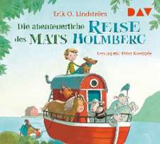 Die abenteuerliche Reise des Mats Holmberg