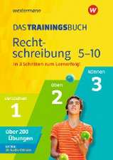 Das Trainingsbuch - Ausgabe 2020. Rechtschreibung 5-10