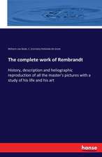 The complete work of Rembrandt