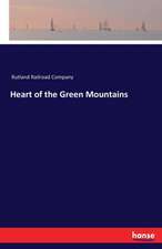 Heart of the Green Mountains