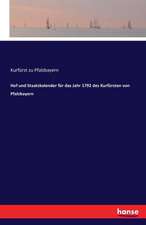 Hof und Staatskalender für das Jahr 1792 des Kurfürsten von Pfalzbayern