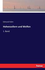 Hohenzollern und Welfen