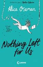 Nothing Left for Us (deutsche Ausgabe von Radio Silence)