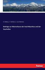 Beiträge zur Meeresfauna der Insel Mauritius und der Seychellen