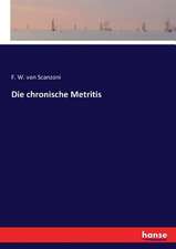 Die chronische Metritis