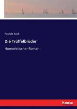 Die Trüffelbrüder