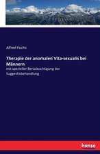 Therapie der anomalen Vita-sexualis bei Männern