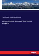 Geographische Geschichte des Menschen und der allgemein verbreiteten vierfüßigen Tiere