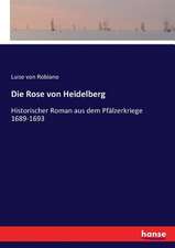 Die Rose von Heidelberg