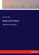 Ideale und Irrtümer