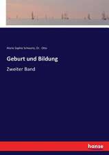 Geburt und Bildung