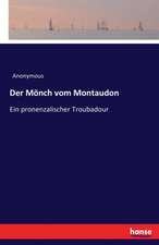 Der Mönch vom Montaudon