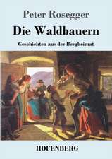 Die Waldbauern