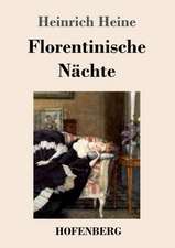 Florentinische Nächte