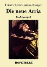 Die neue Arria