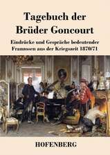 Tagebuch der Brüder Goncourt