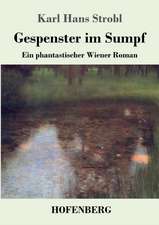 Gespenster im Sumpf