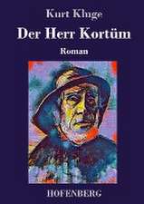 Der Herr Kortüm