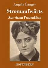 Stromaufwärts