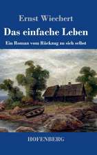 Das einfache Leben