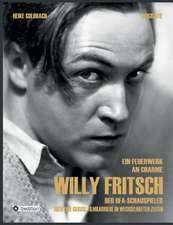 Ein Feuerwerk an Charme - Willy Fritsch