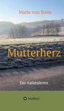 Stein, M: Mutterherz