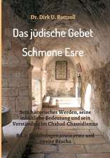 Das jüdische Gebet (Schmone Esre)