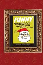 Funny Holiday & Santa Fart Jokes Christmas Book For Kids - Kid Christmas Calender With Farts